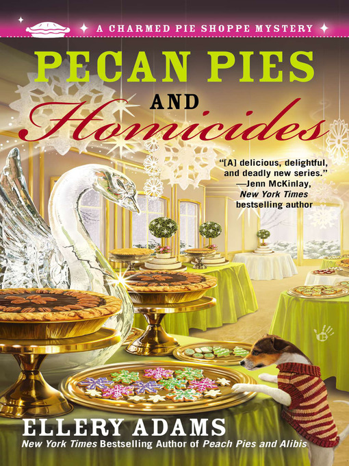 Title details for Pecan Pies and Homicides by Ellery Adams - Wait list